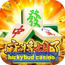 luckybud casino