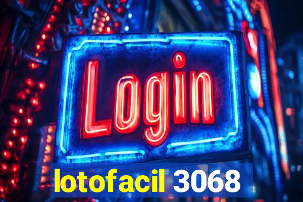 lotofacil 3068