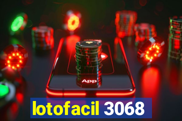 lotofacil 3068