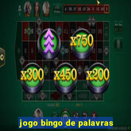 jogo bingo de palavras