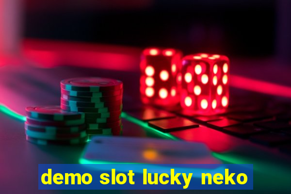 demo slot lucky neko