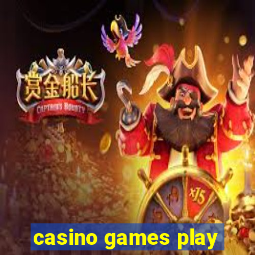 casino games play