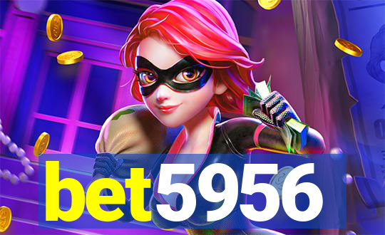 bet5956