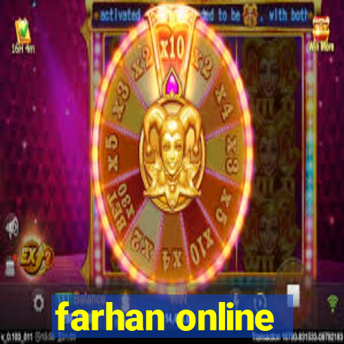 farhan online