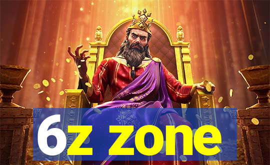 6z zone