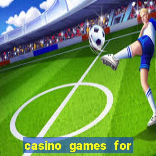 casino games for free online