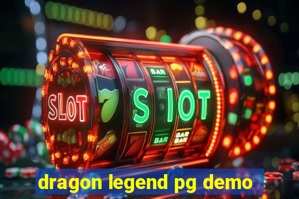 dragon legend pg demo