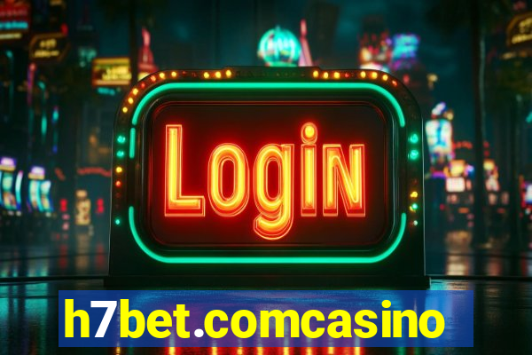 h7bet.comcasino