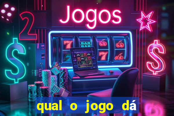 qual o jogo dá dinheiro de verdade