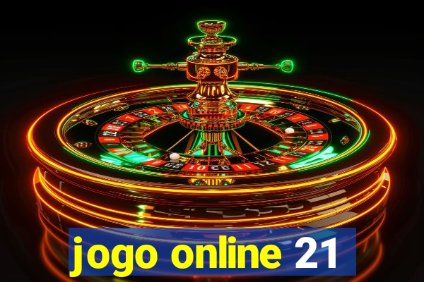 jogo online 21