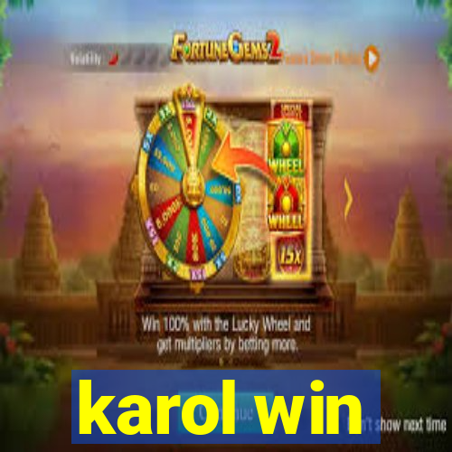 karol win