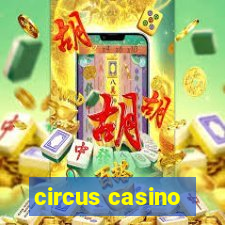 circus casino