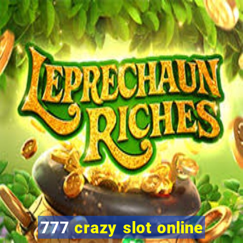 777 crazy slot online