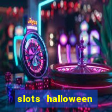 slots halloween capetinha grátis