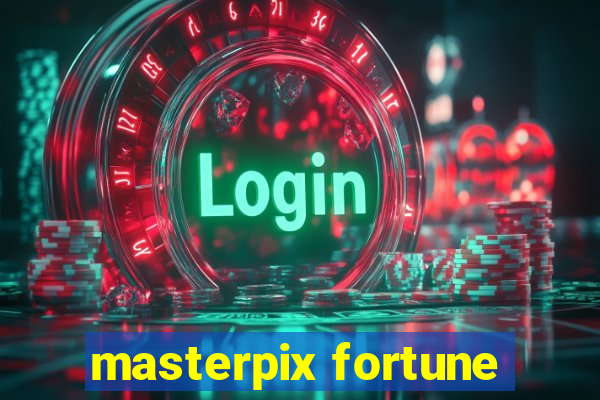 masterpix fortune