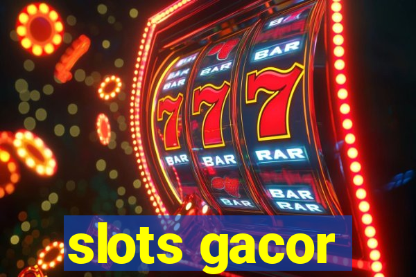 slots gacor