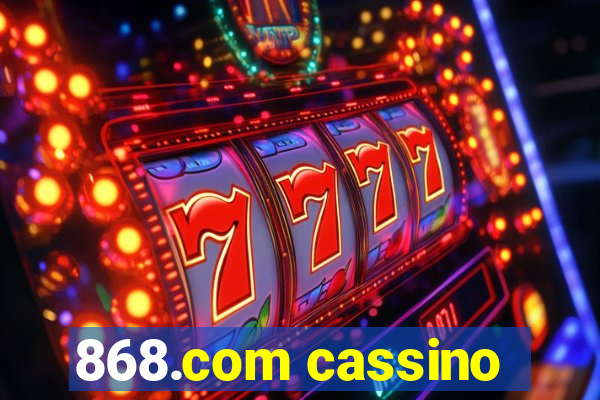 868.com cassino