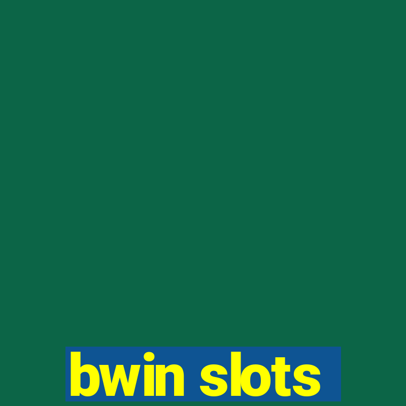 bwin slots