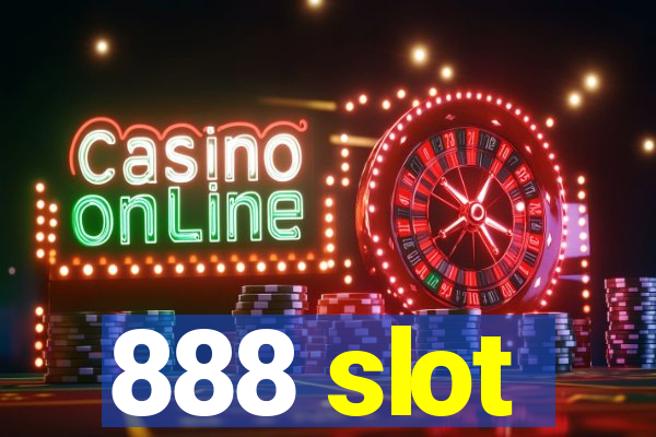 888 slot