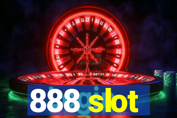 888 slot