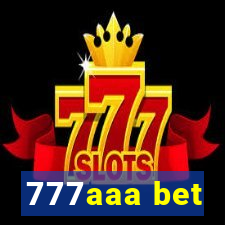 777aaa bet