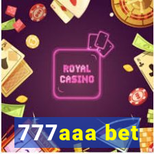 777aaa bet