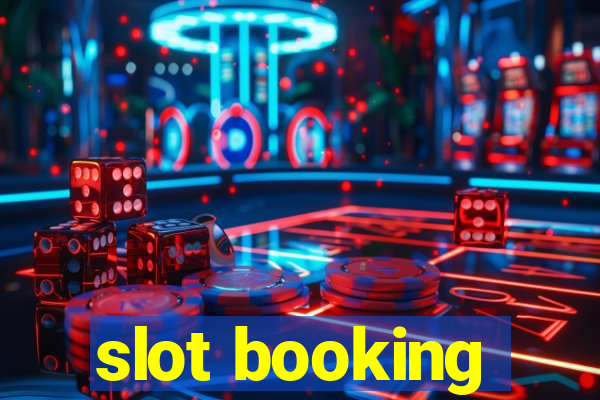 slot booking