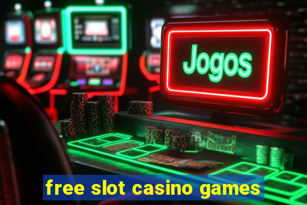 free slot casino games