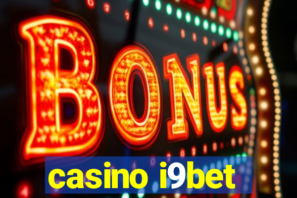 casino i9bet