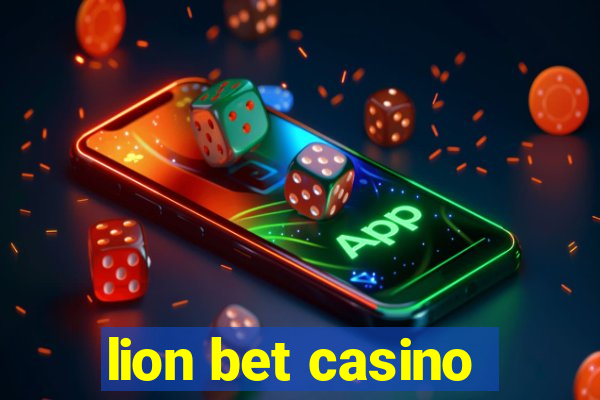 lion bet casino