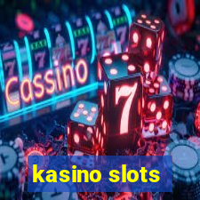 kasino slots