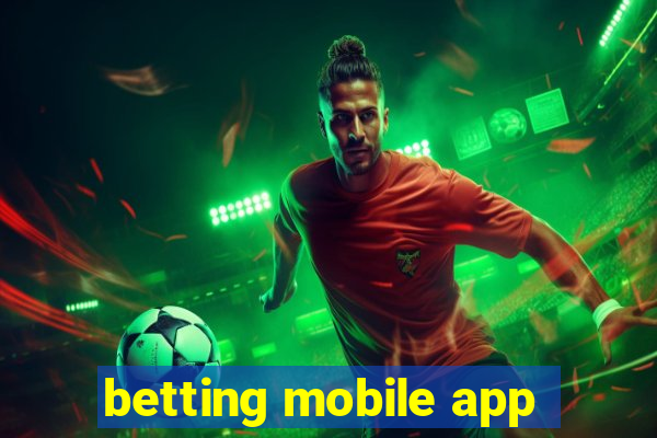 betting mobile app