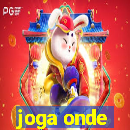 joga onde