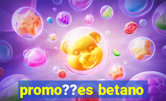 promo??es betano