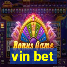 vin bet