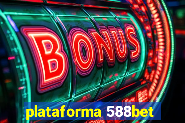 plataforma 588bet