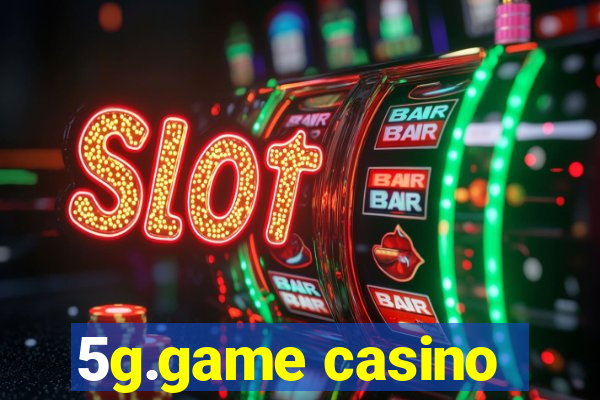 5g.game casino