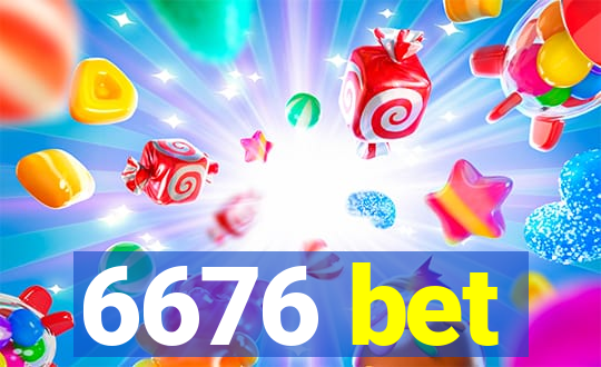 6676 bet