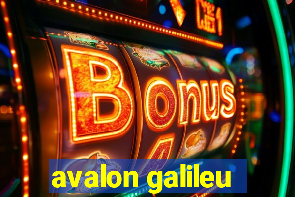 avalon galileu