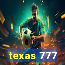 texas 777