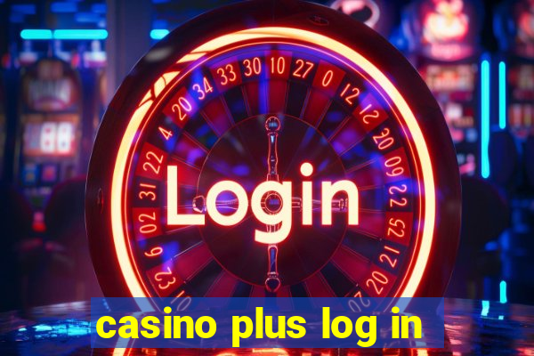 casino plus log in