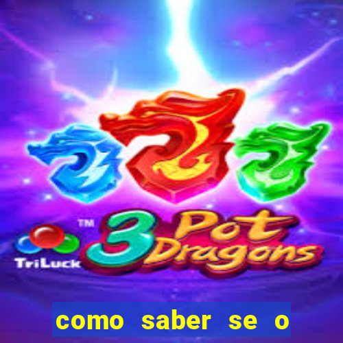 como saber se o jogo esta pagando