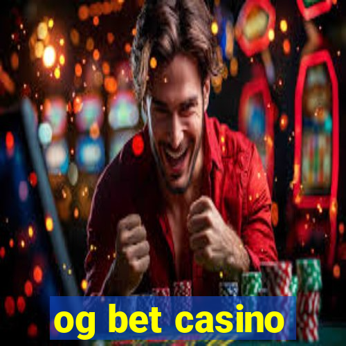 og bet casino