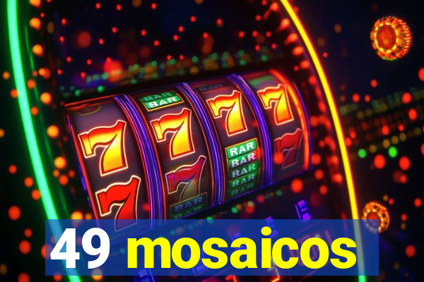 49 mosaicos