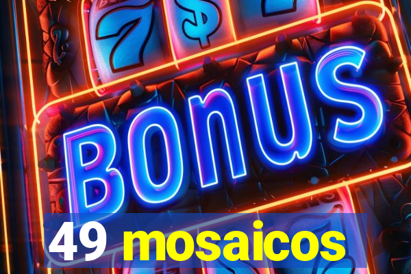 49 mosaicos