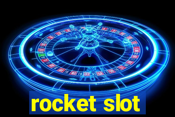 rocket slot