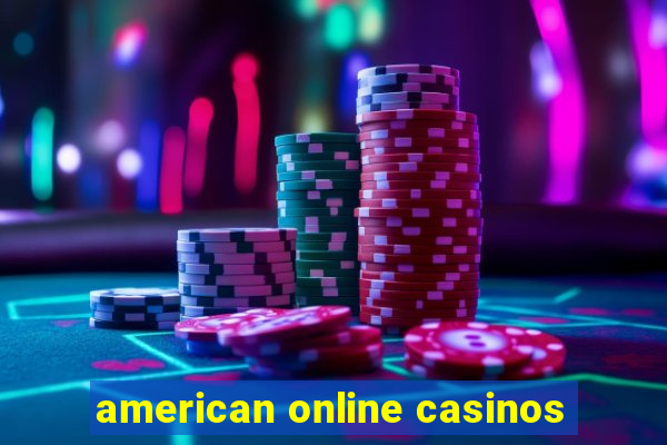 american online casinos