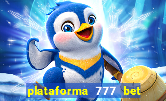 plataforma 777 bet 茅 confi谩vel