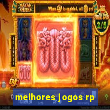 melhores jogos rp