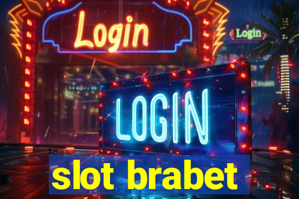 slot brabet